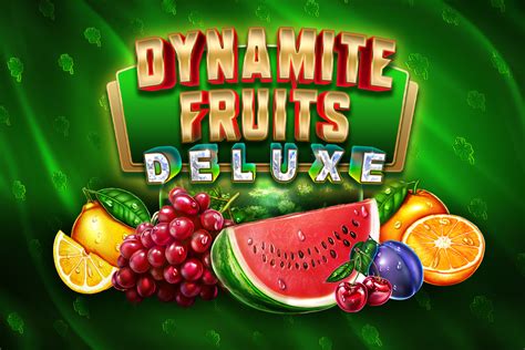 Dynamite fruits deluxe kostenlos spielen  Kostenlos spielen100% gratis / keine Limits